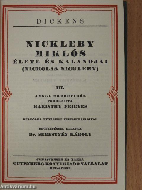 Nickleby Miklós élete és kalandjai I-V./Karácsonyi történetek I.