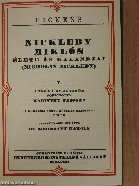 Nickleby Miklós élete és kalandjai I-V./Karácsonyi történetek I.