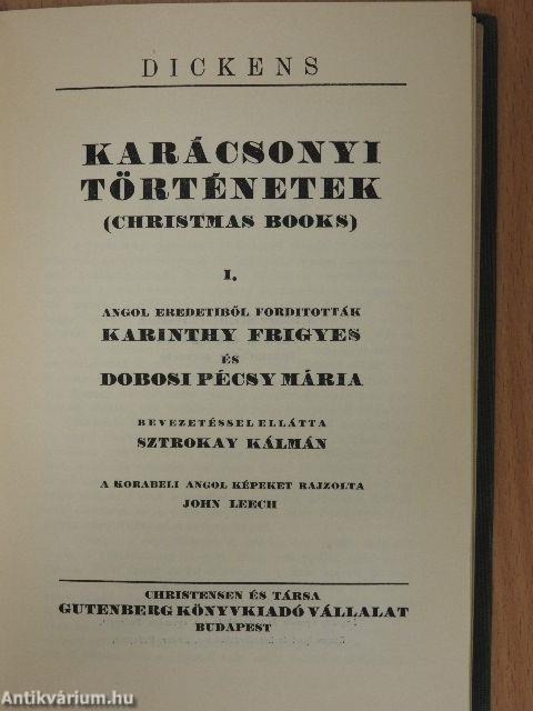 Nickleby Miklós élete és kalandjai I-V./Karácsonyi történetek I.
