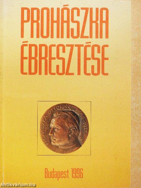 Prohászka ébresztése