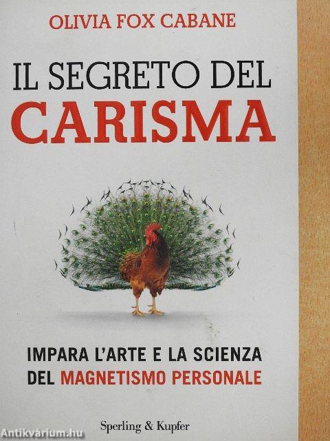 Il Segreto del Carisma