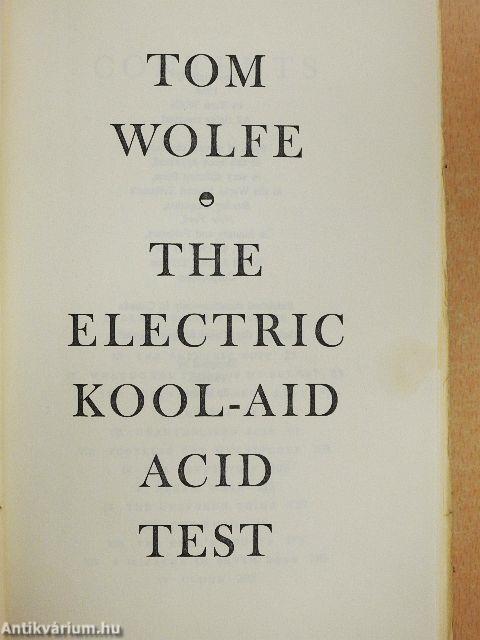 The Electric Kool-Aid Acid Test