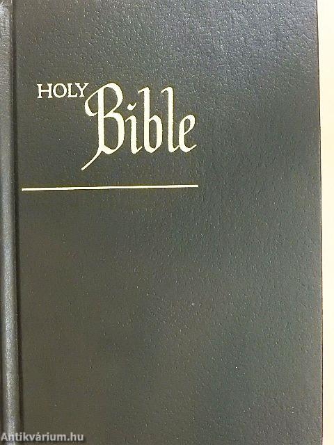 The Holy Bible containing the Old and New Testaments
