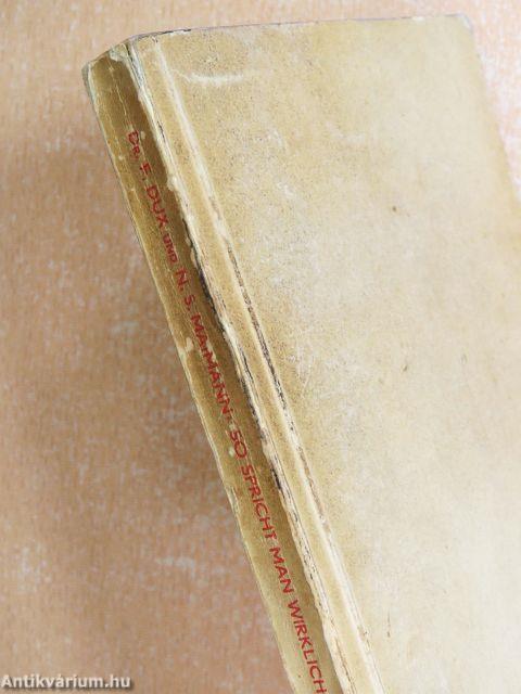 So spricht man wirklich Französisch!