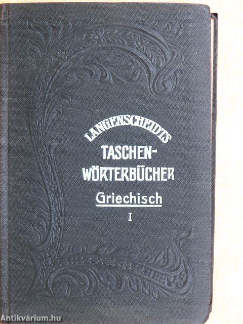 Taschenwörterbuch der griechischen und deutschen Sprache I-II./Das deutsche Zeitwort