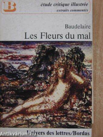 Les Fleurs du Mal