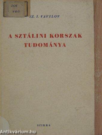 A sztálini korszak tudománya