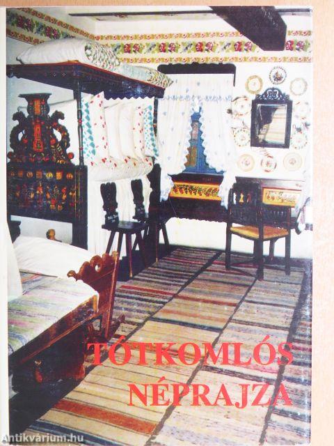 Tótkomlós néprajza