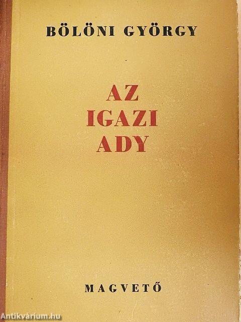 Az igazi Ady