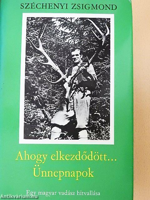 Ahogy elkezdődött.../Ünnepnapok