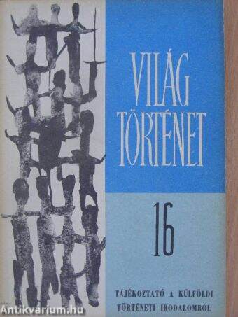 Világtörténet 16.