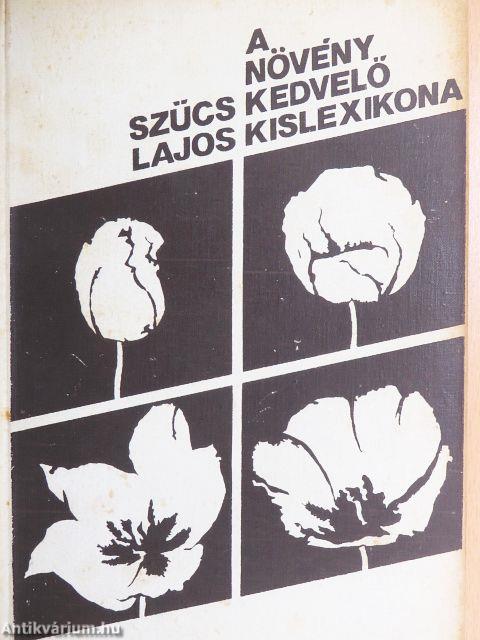 A növénykedvelő kislexikona