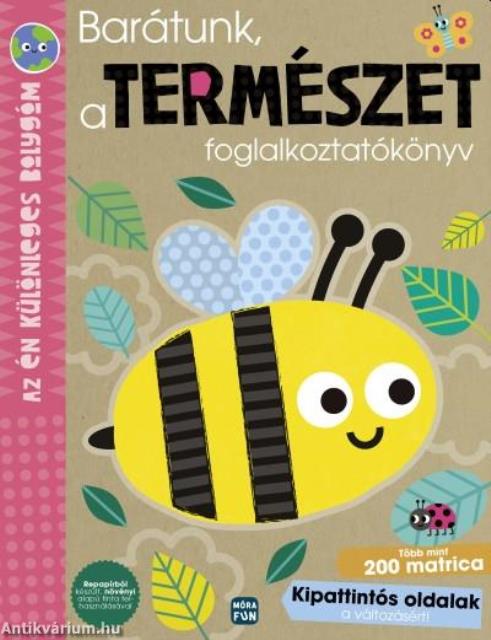 Barátunk, a természet  - Az én különleges bolygóm - foglalkoztatókönyv