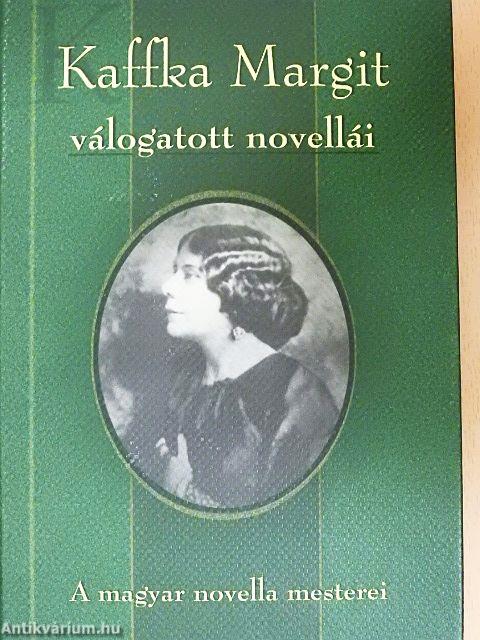 Kaffka Margit válogatott novellái