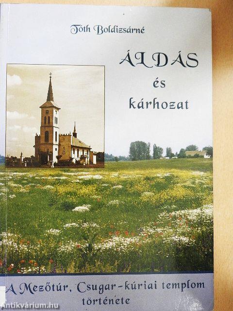 Áldás és kárhozat