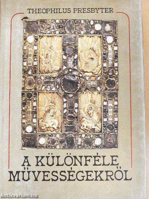 A különféle művességekről