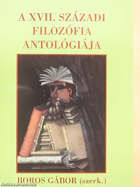 A XVII. századi filozófia antológiája