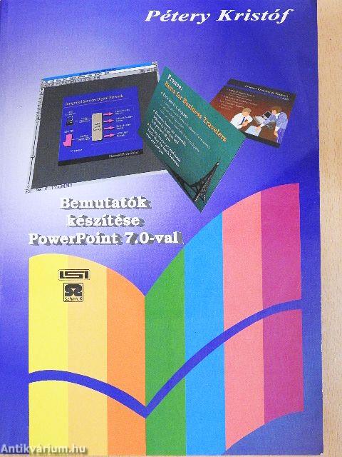 Bemutatók készítése PowerPoint 7.0-val