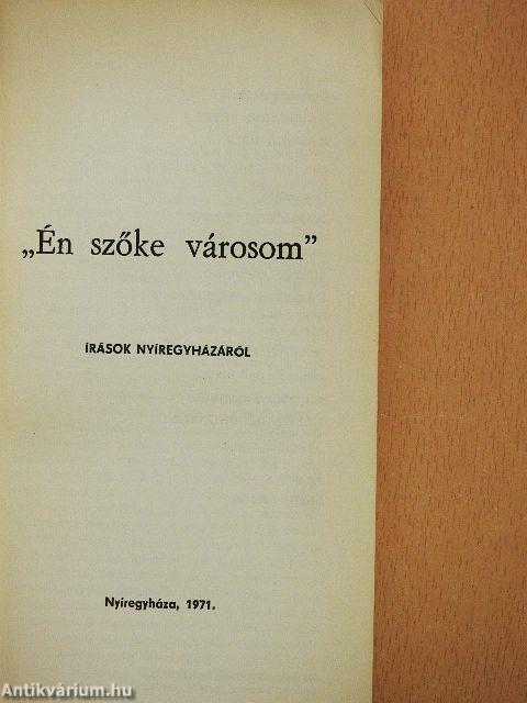 "Én szőke városom"