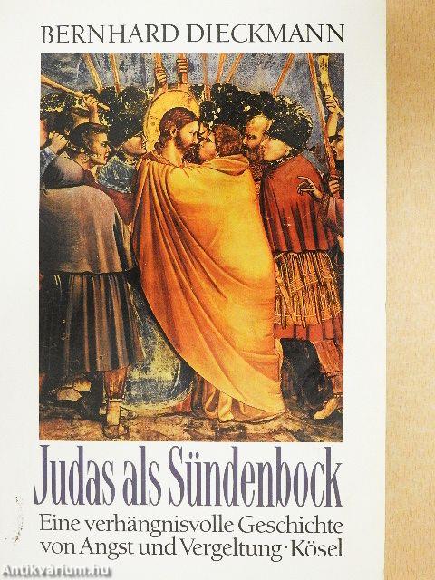 Judas als Sündenbock