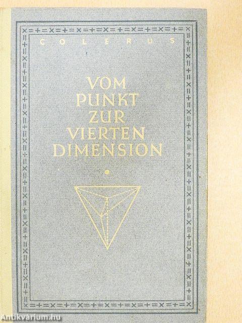 Vom Punkt zur vierten Dimension