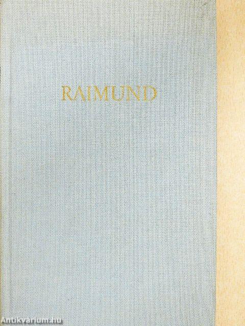Raimunds Werke in einem Band