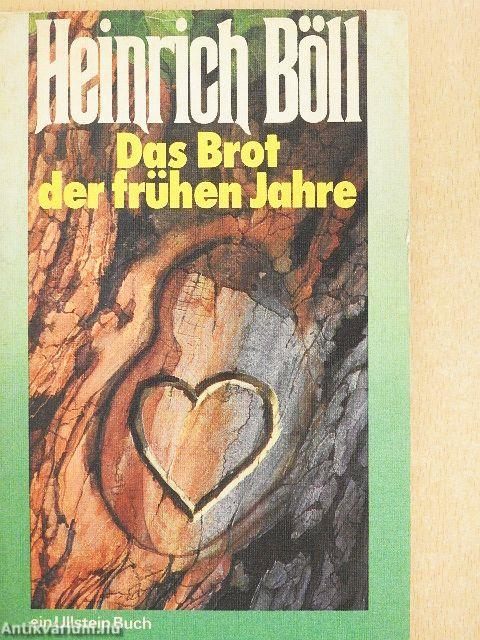 Das Brot der frühen Jahre