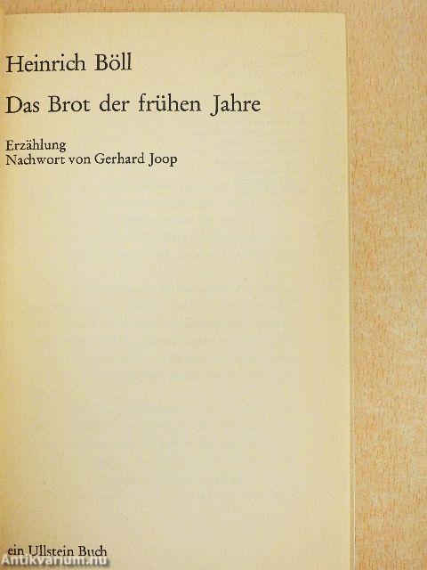 Das Brot der frühen Jahre