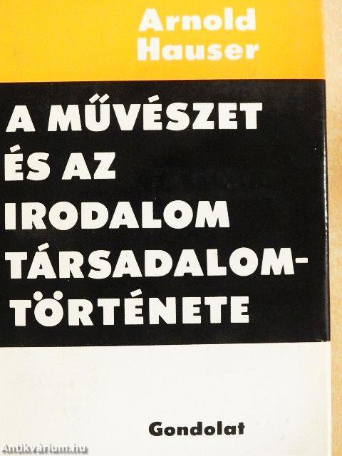 A művészet és az irodalom társadalomtörténete I. (töredék)