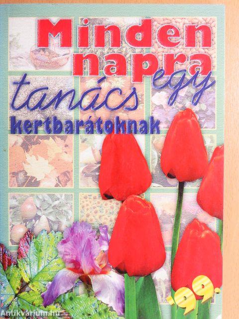 Minden napra egy tanács kertbarátoknak