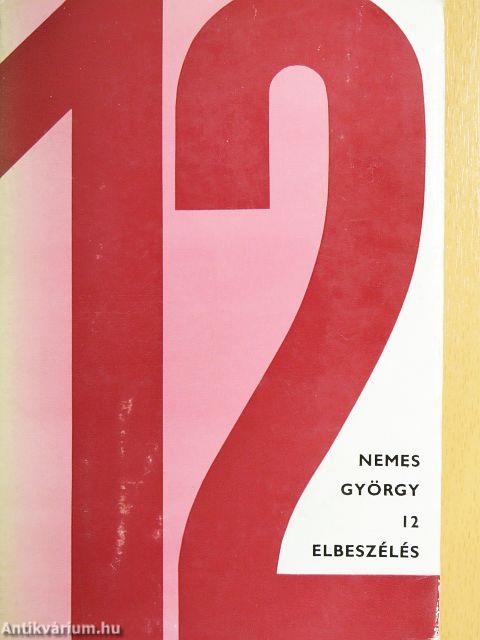 12 elbeszélés