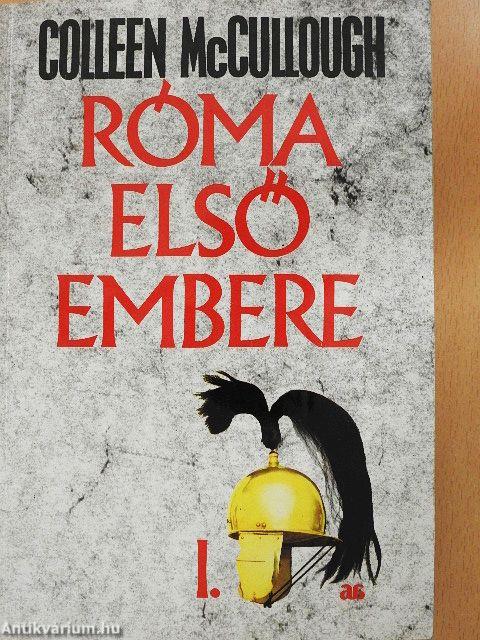 Róma első embere I-II.