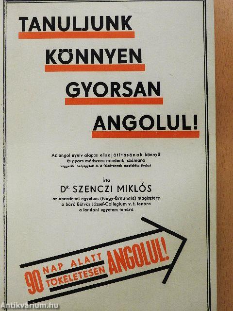 Tanuljunk könnyen, gyorsan angolul!
