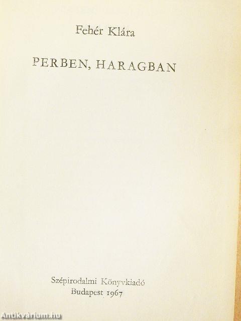 Perben, haragban