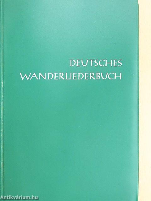 Deutsches Wanderliederbuch