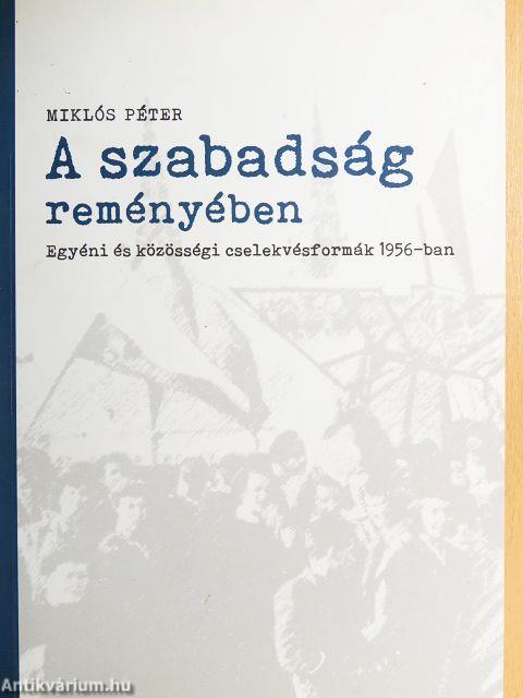 A szabadság reményében
