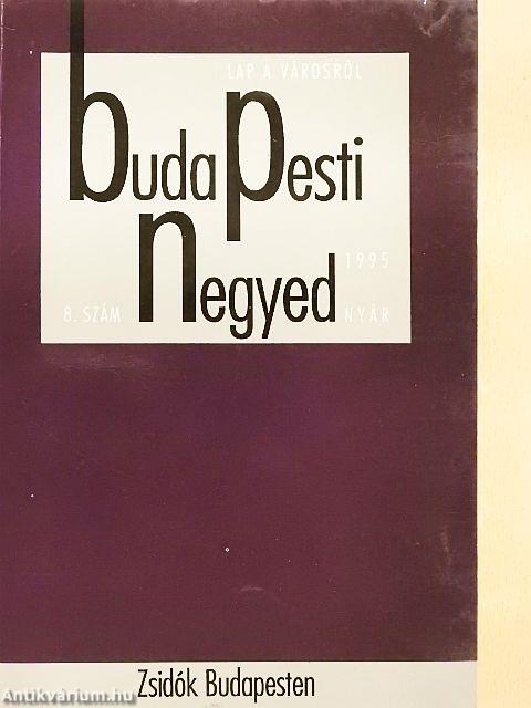 Budapesti negyed 1995. nyár