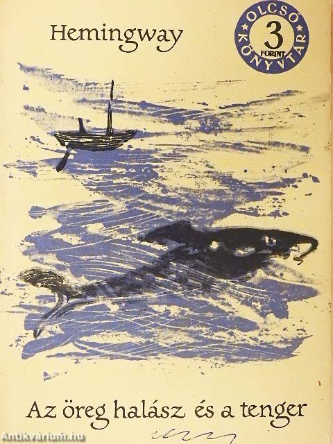 Az öreg halász és a tenger