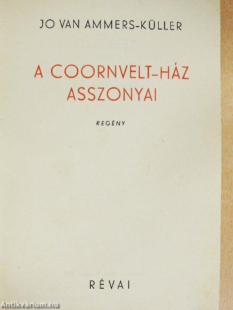 A Coornvelt-ház asszonyai