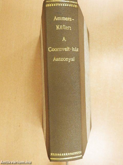 A Coornvelt-ház asszonyai