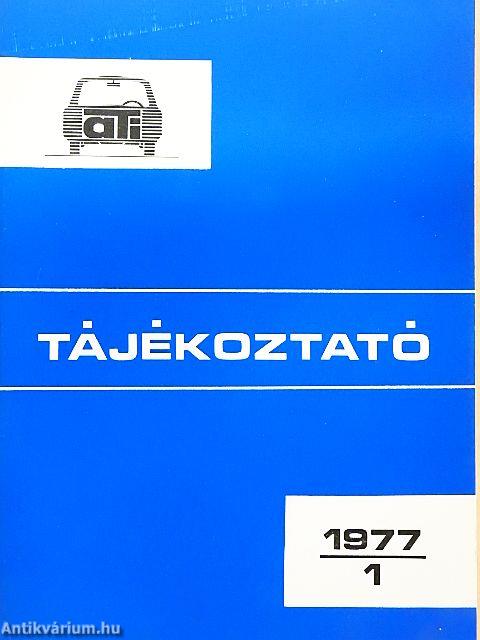 Autóközlekedési Tanintézet Tájékoztató 1977/1.
