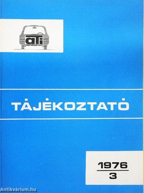 Autóközlekedési Tanintézet Tájékoztató 1976/3.