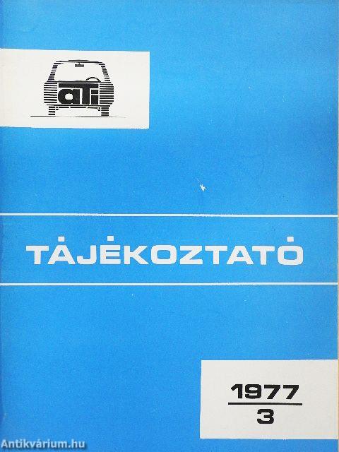 Autóközlekedési Tanintézet Tájékoztató 1977/3.