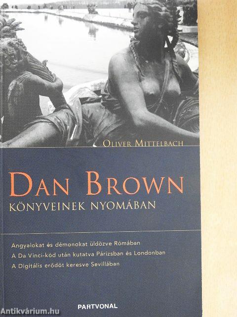 Dan Brown könyveinek nyomában