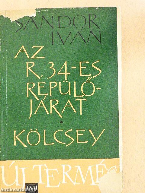 Az R. 34-es repülőjárat/Kölcsey