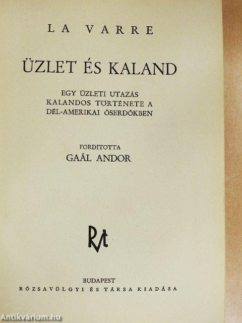 Üzlet és kaland