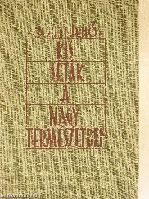 Kis séták a nagy természetben