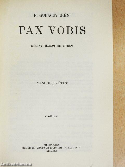 Pax Vobis I-III.