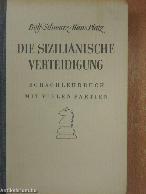 Die Sizilianische Verteidigung