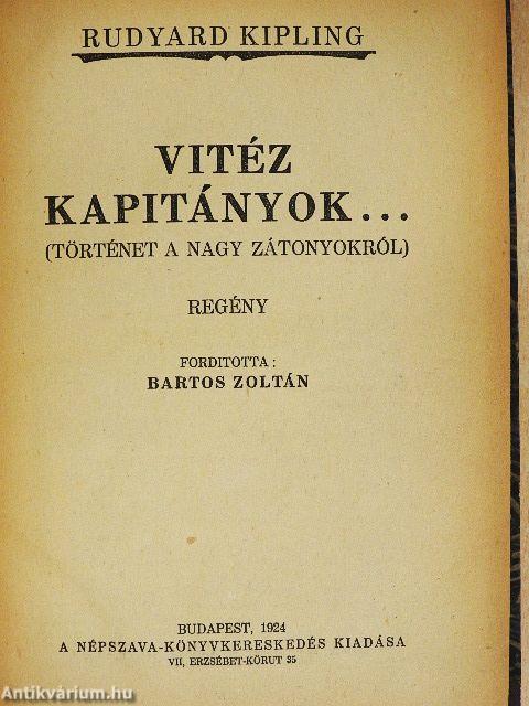 Vitéz kapitányok...
